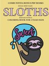 Coloring Book for 2 Year Olds (Sloths)