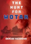 The Hunt  For Wotak