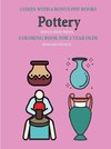 Coloring Book for 2 Year Olds (Pottery)