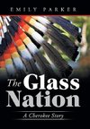 The Glass Nation