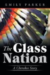 The Glass Nation