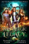 The Magic Legacy