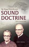 The Things Which Become Sound Doctrine
