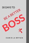 Be A Better Boss