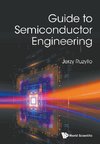 Guide to Semiconductor Engineering