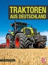 Deutschlands Traktoren