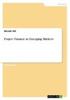 Project Finance in Emerging Markets