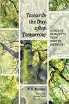 Towards the Day after Tomorrow