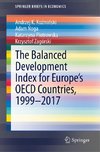 The Balanced Development Index for Europe's OECD Countries, 1999-2017