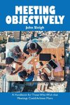 Meeting Objectively