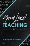 Next-Level Teaching