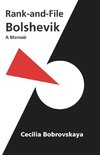 Rank-and-File Bolshevik