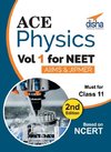 Ace Physics Vol 1 for NEET, Class 11, AIIMS/ JIPMER 2nd Edition