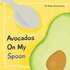 Avocados On My Spoon