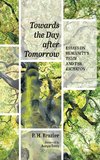 Towards the Day after Tomorrow