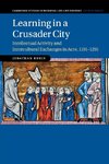 Learning in a Crusader City