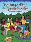 Walking a Day in Gammi's Shoes