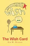 The Wish Card