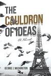 The Cauldron of Ideas