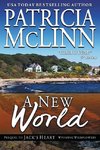 A New World (Prequel to Jack's Heart)