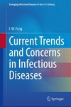 Current Trends and Concerns in Infectious Diseases