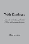 With Kindness