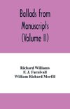 Ballads from manuscripts (Volume II)