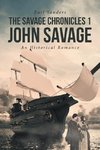 The Savage Chronicles 1 John Savage