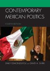 Contemporary Mexican Politics, Fourth Edition