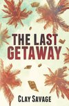 The Last Getaway