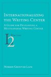 Internationalizing the Writing Center