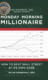 Monday Morning Millionaire