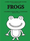 Coloring Books for 4-5 Year Olds  (Frogs)