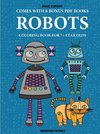 Coloring Book for 7+ Year Olds (Robots)