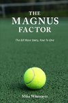 The Magnus Factor