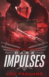 Dark Impulses
