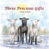 Three Precious Gifts
