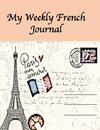 My Weekly French Journal