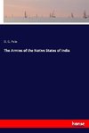 The Armies of the Native States of India