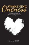 Awakening to Oneness