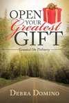 Open Your Greatest Gift