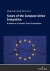 Future of The European Union Integration: