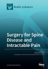 Surgery for Spine Disease and Intractable Pain
