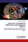 Elements of Analytical Mechanics and Quantum Physics