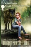 The Complete Darkest Powers Tales
