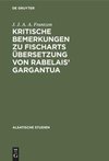 Kritische Bemerkungen zu Fischarts Übersetzung von Rabelais' Gargantua