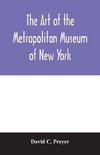 The art of the Metropolitan Museum of New York