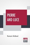 Pierre And Luce
