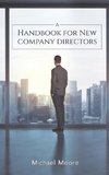 A Handbook for New Company Directors