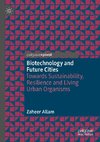 Biotechnology and Future Cities